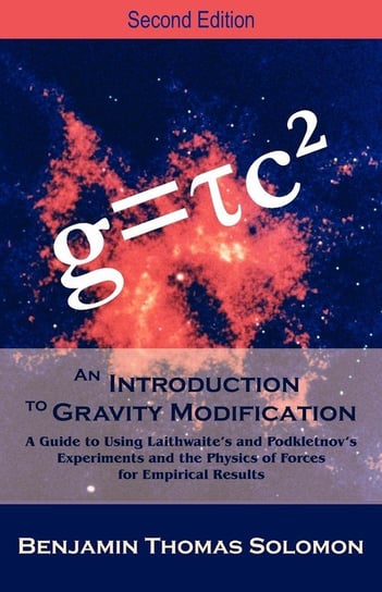 An Introduction to Gravity Modification Solomon Benjamin T.