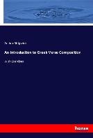 An Introduction to Greek Verse Composition Sidgwick Arthur