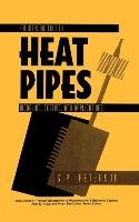 An Introduction to Heat Pipes Petersen G. P., Peterson