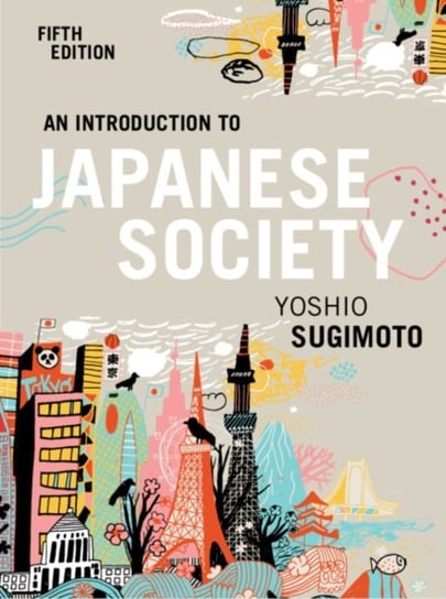 An Introduction to Japanese Society Opracowanie zbiorowe