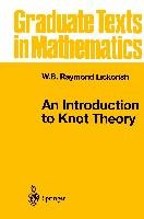An Introduction to Knot Theory Lickorish Raymond W. B.