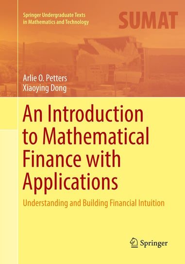 An Introduction to Mathematical Finance with Applications Dong Xiaoying, Petters Arlie O.