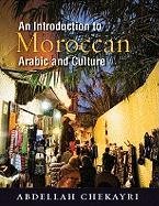 An Introduction to Moroccan Arabic and Culture Chekayri Abdellah