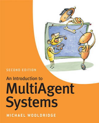An Introduction to MultiAgent Systems Wooldridge Michael