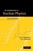 An Introduction to Nuclear Physics Cottingham W. N., Greenwood D. A.