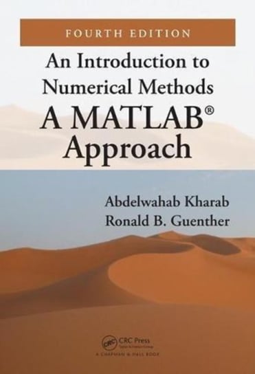 An Introduction to Numerical Methods Kharab Abdelwahab, Guenther Ronald