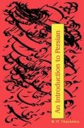An Introduction to Persian (3rd Edition) Thackston Wheeler M., Thackston W. M.