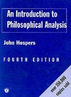 An Introduction to Philosophical Analysis Hospers John