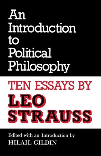 An Introduction to Political Philosophy Strauss Leo