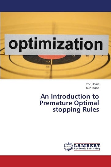 An Introduction to Premature Optimal stopping Rules Ubale P.V.
