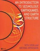 An Introduction to Seismology, Earthquakes, and Earth Structure Stein Seth, Wysession Michael