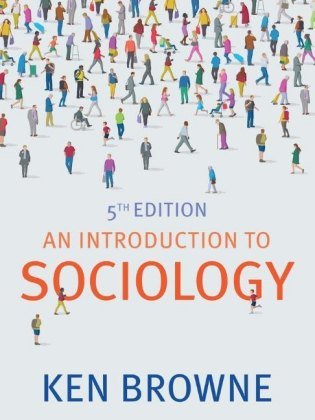 An Introduction to Sociology Browne Ken