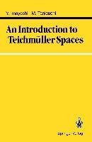 An Introduction to Teichmüller Spaces Imayoshi Yoichi, Taniguchi Masahiko
