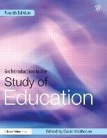 An Introduction to the Study of Education Matheson David