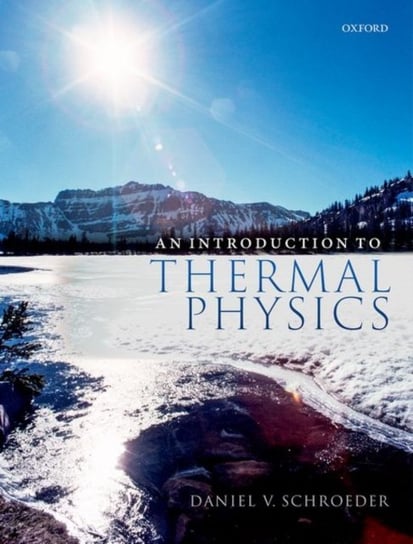 An Introduction to Thermal Physics Opracowanie zbiorowe