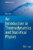 An Introduction to Thermodynamics and Statistical Physics Olla Piero