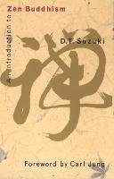 An Introduction to Zen Buddhism Suzuki Daisetz Teitaro