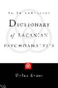 An Introductory Dictionary of Lacanian Psychoanalysis Evans Dylan
