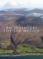 An Inventory for the Nation The Royal Commission On Ancient And Historical Monuments Of Scotland