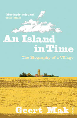An Island in Time Mak Geert