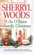 An O'Brien Family Christmas Woods Sherryl