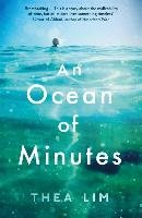 An Ocean of Minutes Lim Thea