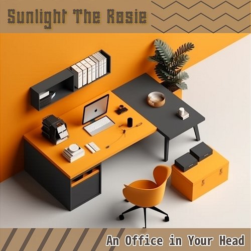 An Office in Your Head Sunlight The Rosie