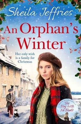 An Orphan's Winter: The perfect heart-warming festive saga for winter 2020 Jeffries Sheila