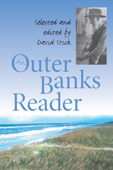An Outer Banks Reader David Stick