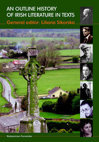 An Outline History of Irish Literature in Texts Opracowanie zbiorowe