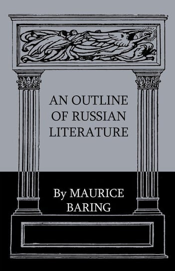An Outline Of Russian Literature Maurice Baring