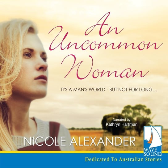 An Uncommon Woman Nicole Alexander