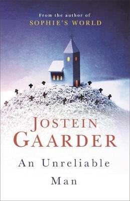 An Unreliable Man Gaarder Jostein