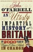An Utterly Impartial History of Britain O'Farrell John
