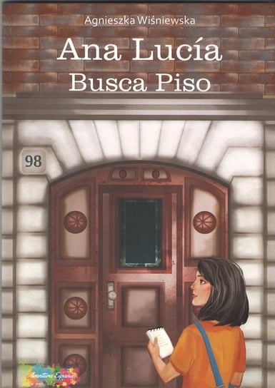 Ana Lucia Busca Piso Wiśniewska Agnieszka