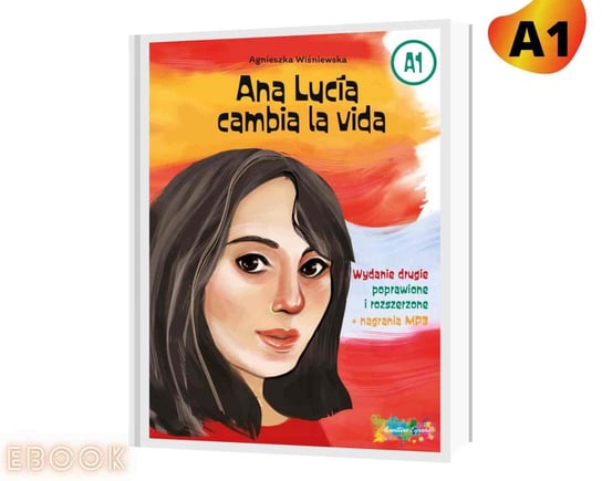 Ana Lucia Cambia La Vida - ebook epub Wiśniewska Agnieszka