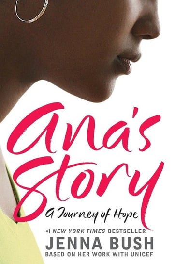 Ana's Story Bush Jenna