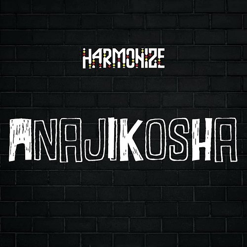 Anajikosha Harmonize