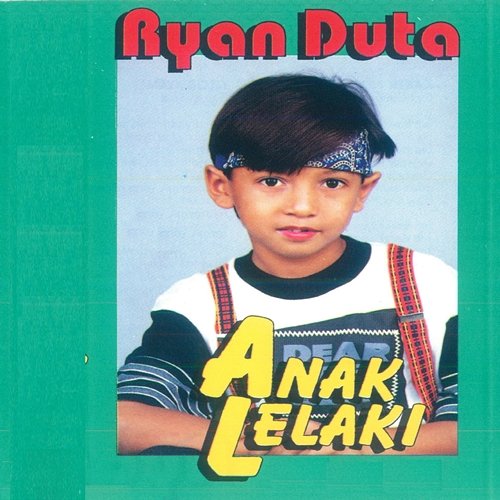 Anak Lelaki Ryan Duta