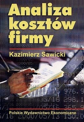 Analiza Kosztów Firmy Sawicki Kazimierz