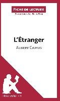 Analyse : L'Étranger d'Albert Camus  (analyse complète de l'oeuvre et résumé) Weber Pierre, Lepetitlitteraire. Fr