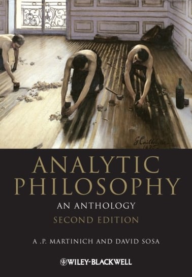 Analytic Philosophy: An Anthology Opracowanie zbiorowe