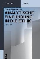 Analytische Einführung in die Ethik Birnbacher Dieter