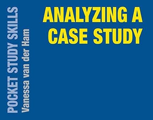 Analyzing a Case Study Vanessa van der Ham