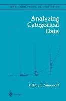 Analyzing Categorical Data Simonoff Jeffrey S.