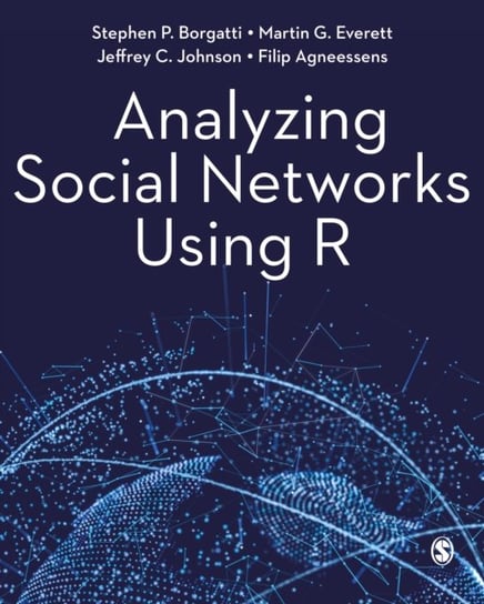 Analyzing Social Networks Using R SAGE Publications Ltd