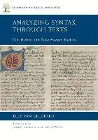Analyzing Syntax Through Texts Gelderen Elly