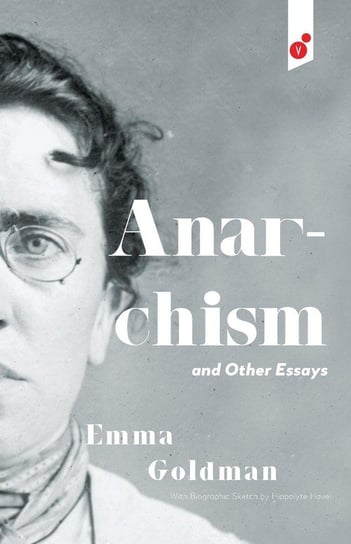 Anarchism and Other Essays Goldman Emma