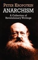Anarchism Kropotkin Peter