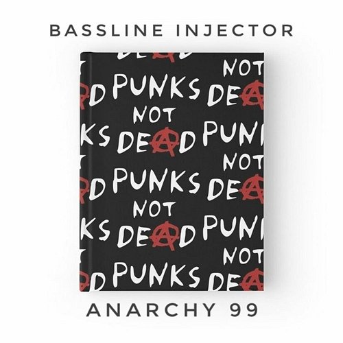 Anarchy 99 BASSLINE INJECTOR